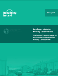 Resolving Unfinished Housing Developments: 2017 Annual Progress Report on Actions to Address Unfinished Housing Developments