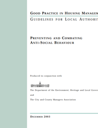 Good Practice Guidelines: Preventing and Combating Anti-Social Behaviour