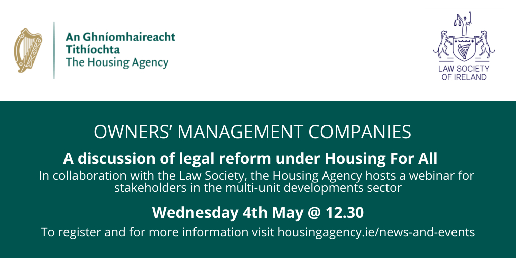 Flyer for Webinar: Owners’ management companies- a discussion of legal reform under Housing for All 
