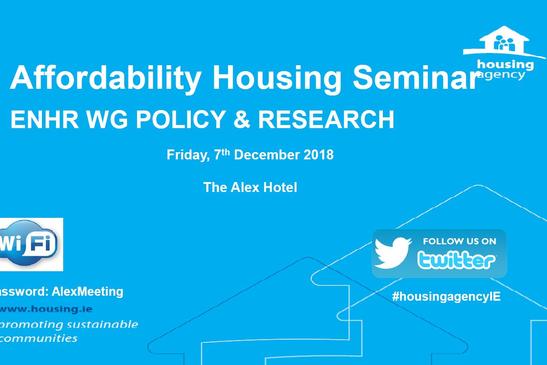 The Housing Agency hosted European experts at the ‘Affordable Housing Seminar’ 