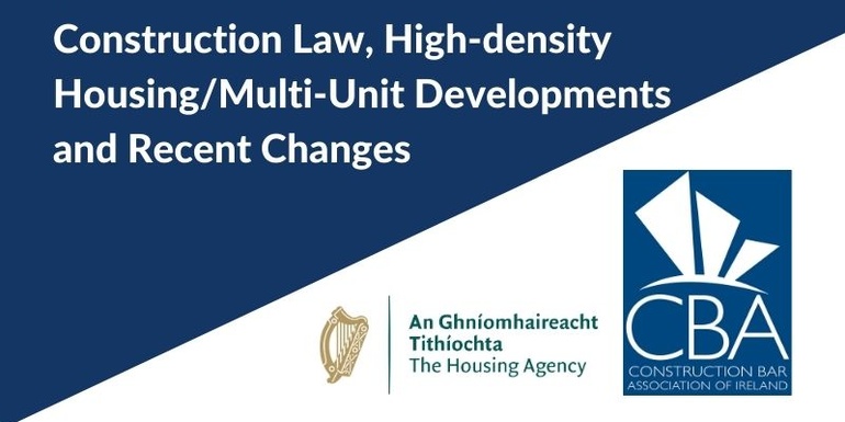 Construction Law, High-density Housing/Multi-Unit Developments, and Recent Changes