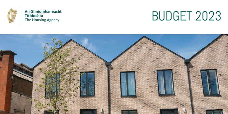 The Housing Agency welcomes Budget measures which will “increase housing delivery, improve affordability and support the most vulnerable” 