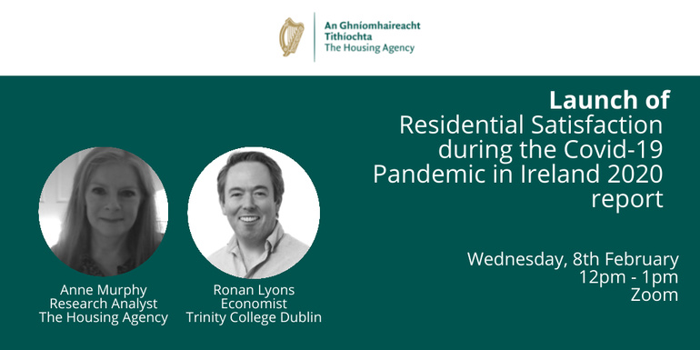 Launch of Residential Satisfaction during the Covid-19 Pandemic in Ireland 2020 research report 