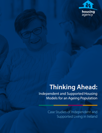 Thinking Ahead: Independent and Supported Housing Models for an Ageing Population