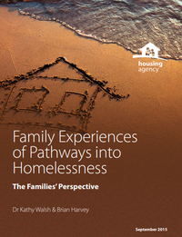 Family Experiences of Pathways into Homelessness: The Families’ Perspective