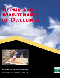Good Practice Guidelines: Repair and Maintenance of Dwellings