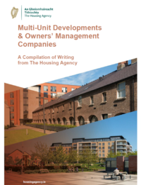 Multi-Unit Developments & Owners’ Management Companies: A Compilation of Writing from The Housing Agency