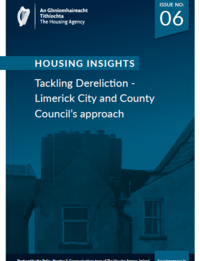 Housing Insights Issue 6: Tackling Dereliction - Limerick City and County Council's approach